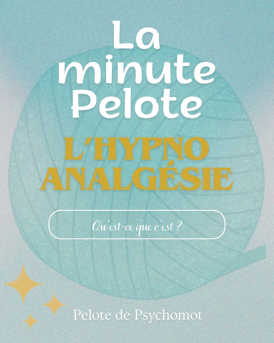 L’hypnoanalgésie, de quoi s’agit-il ?